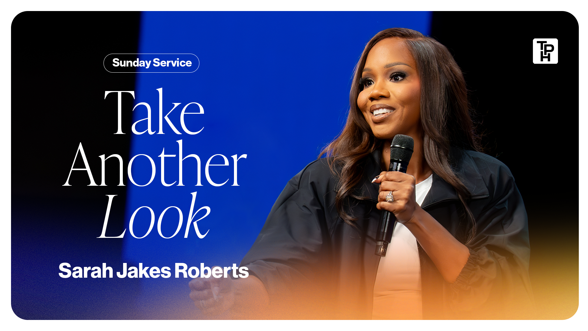Take Another Look - Sarah Jakes Roberts