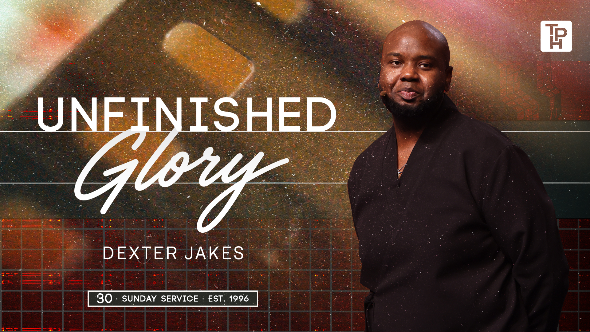  Unfinished Glory - Dexter Jakes